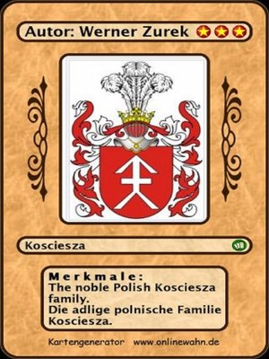 cover image of The noble Polish Kosciesza family. Die adlige polnische Familie Kosciesza.